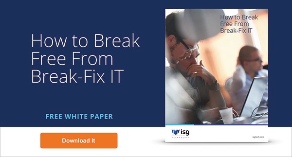 Free Whitepaper: How to Break Free From Break-Fix IT